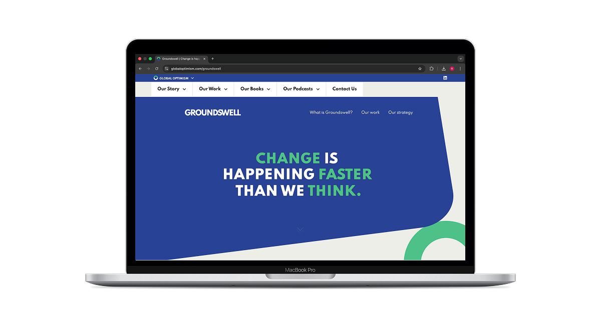 The Groundswell landing page, “Change is happening faster than we think”, shown on a laptop